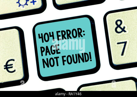 Handwriting text 404 Error Page Not Found. Concept meaning Webpage on Server has been Removed or Moved Keyboard key Intention to create computer messa Stock Photo