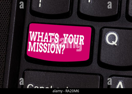 Word writing text What S Is Your Missionquestion. Business concept for Very reason for existence Meaning of life Keyboard key Intention to create comp Stock Photo