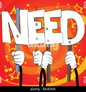 Diverse hands holding letters of the alphabet created the word Need. Vector illustration. Stock Vector