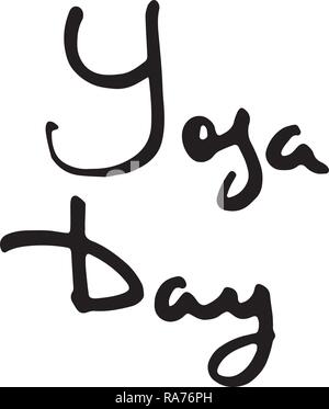 Yoga Day. Studio ink logo. Elegant hand lettering for your business. Nice for printed on greeting cards, paper and textile designs, etc. Vector image Stock Vector
