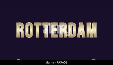 Rotterdam City Typography vector design. Greetings for T-shirt, poster, card and more Stock Vector