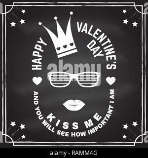 Happy Valentines Day. Stamp, overlay, badge, sticker, card with crown, lips and glasses. Vector. Vintage typography design for invitations, Valentines Day romantic celebration emblem in retro style Stock Vector