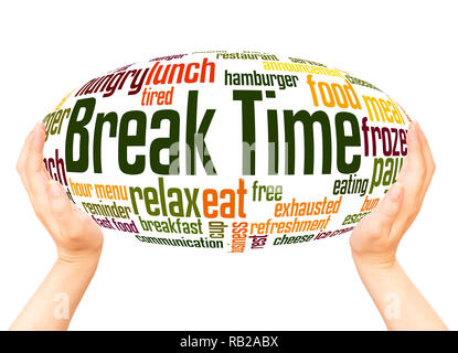 Break Time word cloud hand sphere concept on white background. Stock Photo