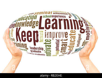 Keep Learning word cloud hand sphere  concept on white background. Stock Photo