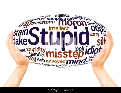 Stupid word cloud hand sphere concept on white background. Stock Photo
