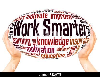 Work Smarter word cloud hand sphere concept on white background. Stock Photo