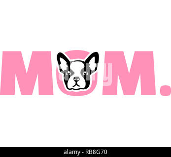 French Bulldog best mom ever slogan Stock Photo