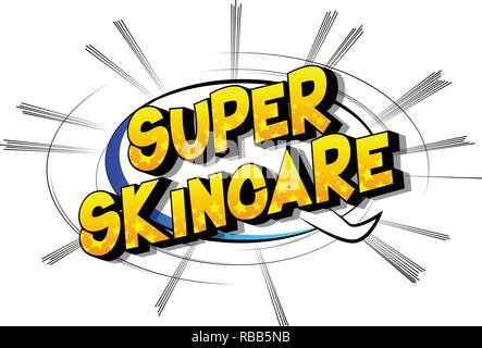 Super Skincare - Vector illustrated comic book style phrase on abstract background. Stock Vector