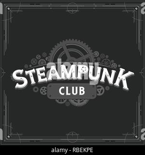Steampunk club logo design victorian era cogwheels insignia vector poster on dark background Stock Vector
