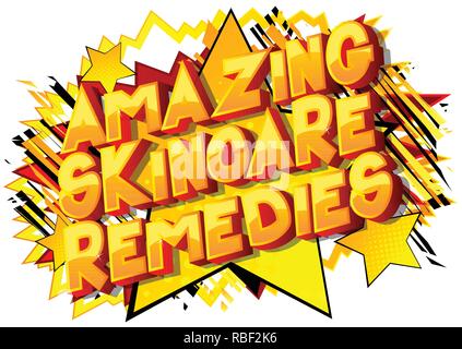 Amazing Skincare Remedies - Vector illustrated comic book style phrase on abstract background. Stock Vector