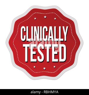 Clinically tested label or sticker on white background, vector illustration Stock Vector