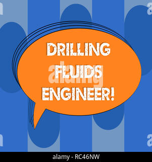 Handwriting text Drilling Fluids Engineer. Concept meaning A demonstrating in charge for testing the mud at a rig Blank Oval Outlined Solid Color Spee Stock Photo