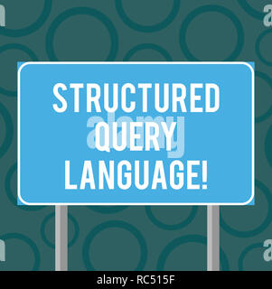 Writing note showing Structured Query Language. Business photo showcasing computer language for relational database Blank Outdoor Color Signpost photo Stock Photo
