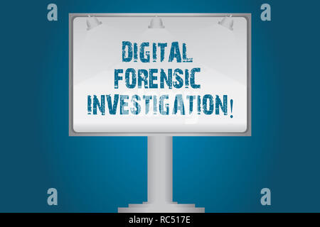 Handwriting text Digital Forensic Investigation. Concept meaning recovery of information from computers Blank Lamp Lighted Color Signage Outdoor Ads p Stock Photo