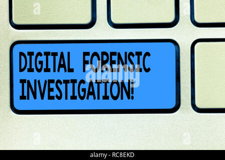 Handwriting text Digital Forensic Investigation. Concept meaning recovery of information from computers Keyboard key Intention to create computer mess Stock Photo