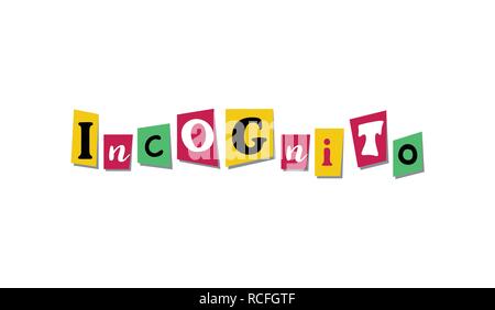 Colorful Newspaper or magazine letters INCOGNITO. Hand made Collage of vector word for scrapbooking or crafts Stock Vector