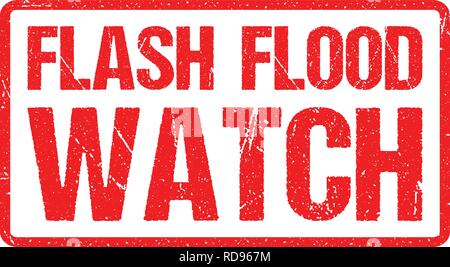 Flash Flood Watch, Warning Sign Red Banner, Flood Warning With Distressed Grunge Rubber Texture Stock Vector