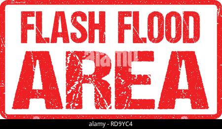 Flash Flood Area Sign Red Banner, Flood Warning With Distressed Grunge Rubber Texture. Stock Vector