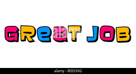 Marvelous Job Great job / great work compliment illustration Stock Photo - Alamy