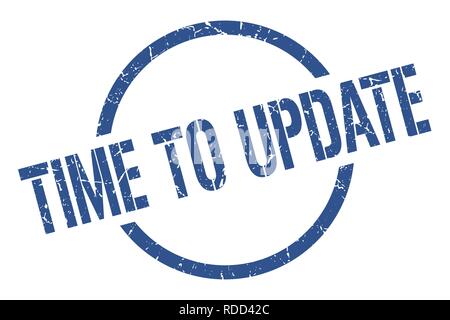 time to update blue round stamp Stock Vector