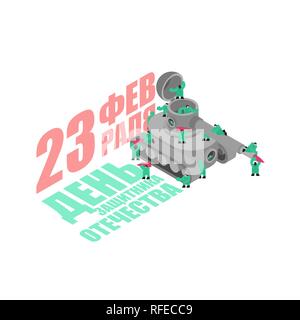 23 February. Tank and soldiers. Defender Fatherland Day. Holiday in Russia. Russian text. February 23. Congratulations Stock Vector