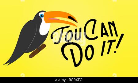 Toucan do it. Funny lettering with toucan. Wordplay. Stock Vector