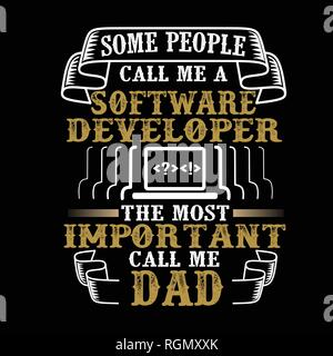 Software Engineer Father Software Developer Father Day Quote and Saying Stock Vector Image & Art ...