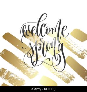 welcome spring - hand lettering inscription text, motivation and inspiration positive quote Stock Vector