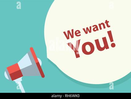 Flat design vector business illustration concept bubble speech. "We want you!" text. Digital marketing megaphone for website and promotion banners. Stock Vector