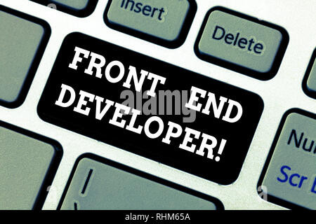 Writing note showing Front End Developer. Business photo showcasing computer programmer codes and creates visual elements Keyboard key Intention to cr Stock Photo