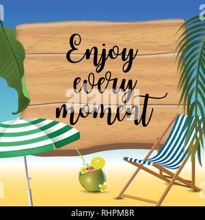 Enjoy every moment typography inscription with parasol, chaise launge and coconut coctail on beach background. Realistic sun flare. Stock Vector