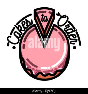 Color vintage cakes to order emblem. Delicious Food. Dessert Cake. Vector illustration, EPS 10 Stock Vector
