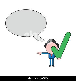Vector illustration businessman character with blank speech bubble and holding check mark and pointing. Color and black outlines. Stock Vector