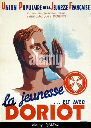 World War two, Collaborationist French propaganda poster for Jacques Doriot (1898 - 1945), a French politician prior to and during World War II. He began as a communist but then turned fascist. In 1922 he became a member of the Presidium of the Executive Committee of the Comintern, and a year later was made Secretary of the French Federation of Young Communists. elected to the French Chamber of Deputies (the Third Republic equivalent of the National Assembly) by the people of Saint Denis. Doriot was expelled from the Communist Party in 1934. Still a member of the Chamber of Deputies, his views Stock Photo