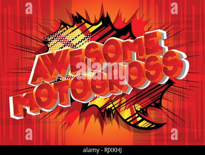 Awesome Motocross - Vector illustrated comic book style phrase on abstract background. Stock Vector
