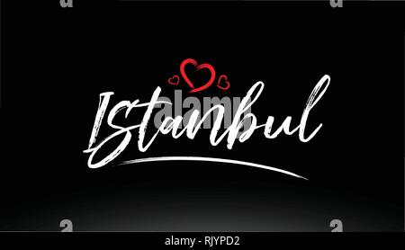 istanbul city hand written text with red heart suitable for logo or typography design Stock Vector