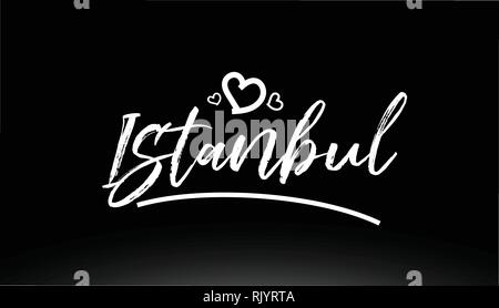 istanbul black and white city hand written text with heart for logo or typography design Stock Vector