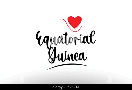 Equatorial Guinea country text with red love heart suitable for a logo icon or typography design Stock Vector