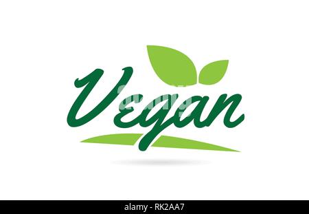 Vegan hand written word text for typography design in green color with leaf  Can be used for a logo or icon Stock Vector