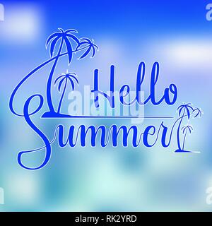 Hello Summer typography with palm trees on island and blurred sea colored background for poster or flyer design Stock Vector