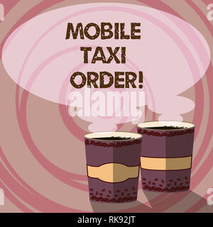 Conceptual hand writing showing Mobile Taxi Order. Business photo showcasing type of vehicle for hire with driver used by passengers Two To Go Cup wit Stock Photo