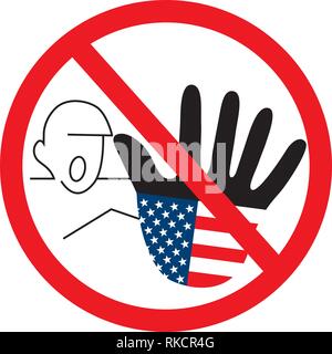 Graphic USA hand as stop sign and warning symbolizes United States of America puts toll and custom on foreign goods and closes borders for immigrants  Stock Vector