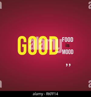 good food is good mood. Life quote with modern background vector Stock Vector