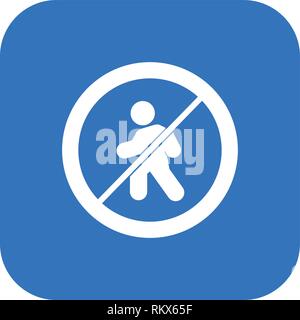 Vector No entry for pedestrians Icon Sign Icon Vector Illustration For Personal And Commercial Use... Clean Look Trendy Icon... Stock Vector
