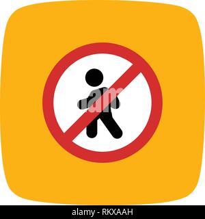 Vector No entry for pedestrians Icon Sign Icon Vector Illustration For Personal And Commercial Use... Clean Look Trendy Icon... Stock Vector