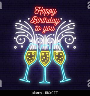 Happy Birthday to you neon sign. Stamp, badge, sticker, card with Champagne glasses. Vector. Neon design for birthday celebration emblem. Night neon signboard Stock Vector