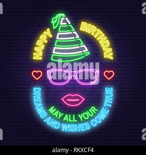 Happy Birthday neon sign. May all your dreams and wishes come true. Stamp, badge, card with eyeglasses, lips and birthday hat. Vector. Neon design for birthday celebration emblem. Night neon signboard Stock Vector