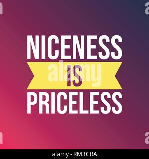 Niceness is Priceless. Life quote with modern background vector