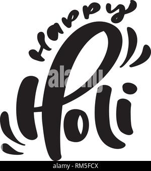 Happy Holi spring festival of colors greeting vector calligraphy lettering phrase with realistic colorful Holi powder paint background Stock Vector