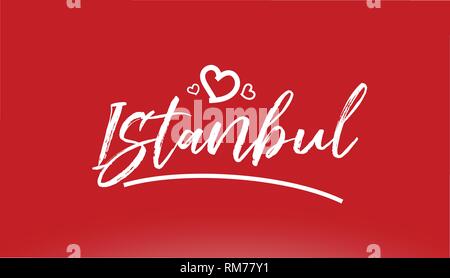 istanbul white city hand written text with heart on red background for logo or typography design Stock Vector